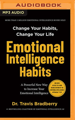 Emotional Intelligence Habits by Bradberry, Travis