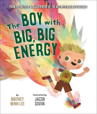 The Boy with Big, Big Energy by Lee, Britney Winn