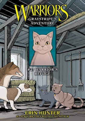 Graystripe's Adventure #2: Warrior's Refuge: Warrior's Refuge by Hunter, Erin