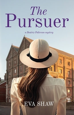 The Pursuer by Shaw, Eva