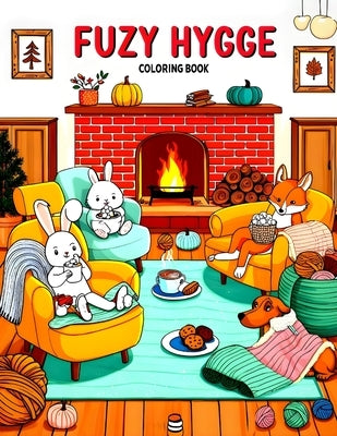 Fuzzy Hygge Coloring Book by Vaillancour, Camille