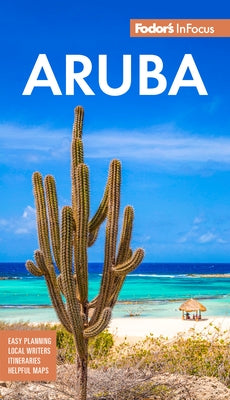 Fodor's Infocus Aruba by Fodor's Travel Guides