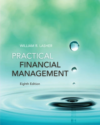 Practical Financial Management by Lasher, William R.