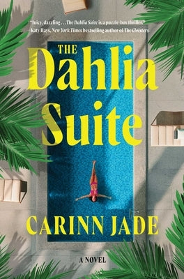 The Dahlia Suite by Jade, Carinn