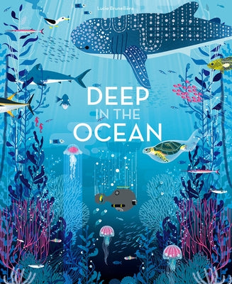 Deep in the Ocean: A Board Book by Brunelli?re, Lucie