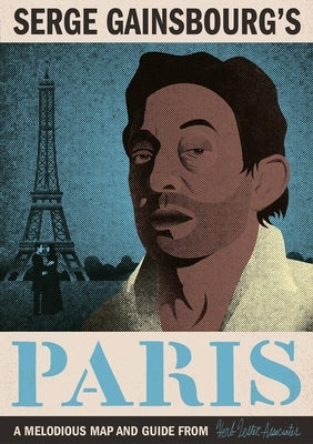 Serge Gainsbourg's Paris by Craddock, Felicia