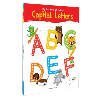 My First Book of Patterns: Capital Letters by Wonder House Books