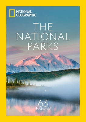 The National Parks: 63 Postcards by National Geographic