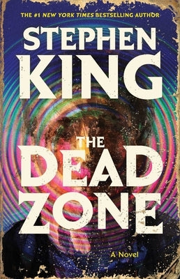 The Dead Zone by King, Stephen