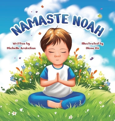 Namaste Noah by Arakelian, Michelle