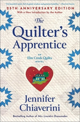 The Quilter's Apprentice by Chiaverini, Jennifer
