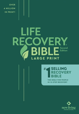 Life Recovery Bible NLT, Large Print by New Living Translation