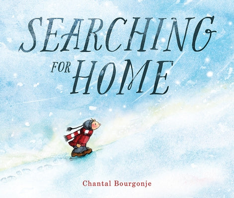 Searching for Home by Bourgonje, Chantal