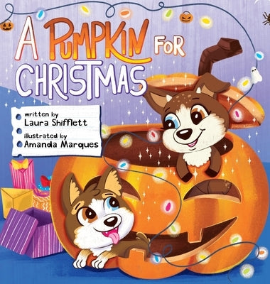 A Pumpkin for Christmas by Shifflett, Laura A.