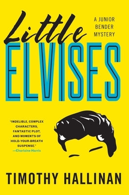 Little Elvises by Hallinan, Timothy