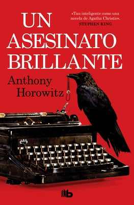 Un Asesinato Brillante / Magpie Murders by Horowitz, Anthony