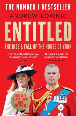 Entitled: The Rise and Fall of the House of York by Lownie, Andrew