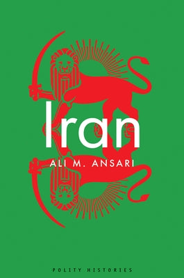 Iran by Ansari, Ali M.