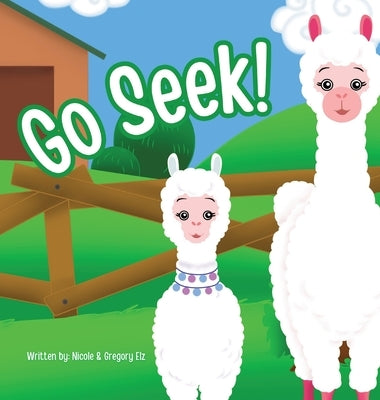 Go Seek! by Elz, Gregory S.