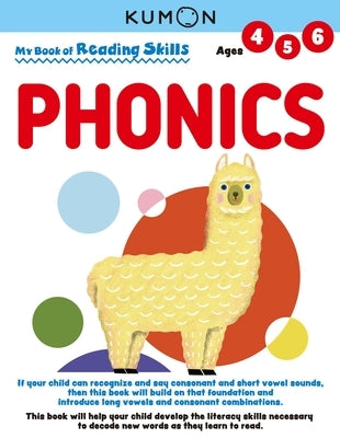Kumon My Bk of Reading Skills: Phonics by Kumon Publishing
