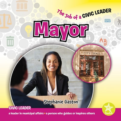 Mayor by Gaston, Stephanie