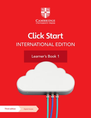 Click Start International Edition Learner's Book 1 with Digital Access (1 Year) [With eBook] by Soldier, Ayesha