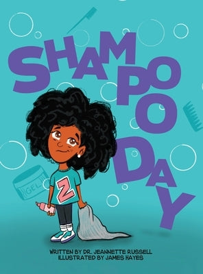 Shampoo Day by Russell, Jeannette