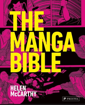 The Manga Bible by McCarthy, Helen