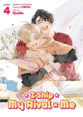 I Ship My Rival X Me (the Comic / Manhua) Vol. 4 by Pepa