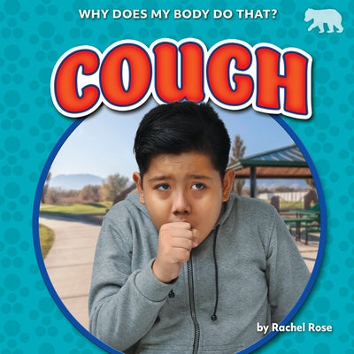 Cough by Rose, Rachel