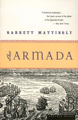 The Armada by Mattingly, Garrett