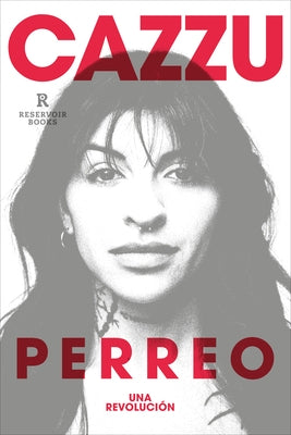 Perreo. Una Revoluciã3n / Twerk. a Revolution by Cazzu