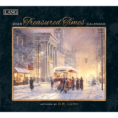 Treasured Times 2024 Wall Calendar by Laird, D.