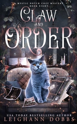 Claw and Order by Dobbs, Leighann