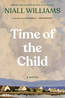 Time of the Child by Williams, Niall