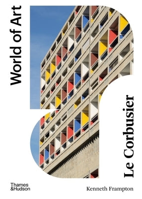Le Corbusier by Frampton, Kenneth