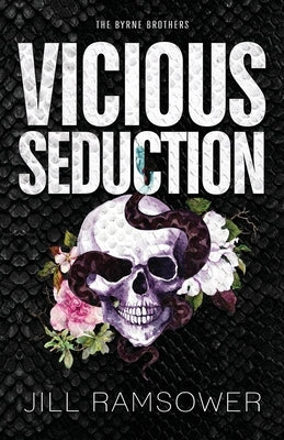 Vicious Seduction by Ramsower, Jill