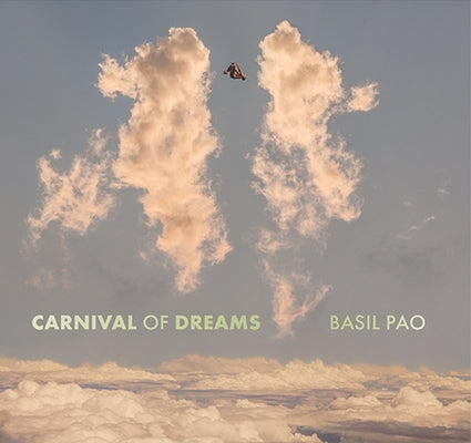 Carnival of Dreams by Pao, Basil