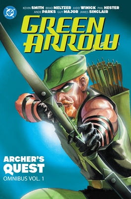 Green Arrow: Archer's Quest Omnibus Vol. 1 by Smith, Kevin