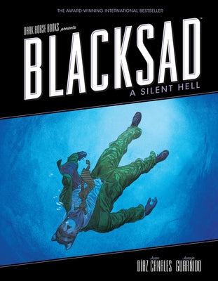 Blacksad: A Silent Hell by D&#195;&#173;az Canales, Juan