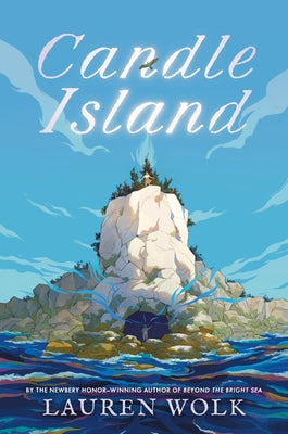 Candle Island by Wolk, Lauren