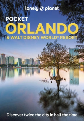 Lonely Planet Pocket Orlando & Walt Disney World (R) Resort by Bizzarri, Amy