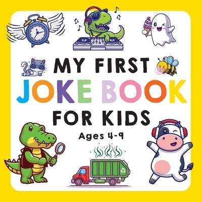 My First Joke Book for Kids Ages 4-9 by McKeon, Emily