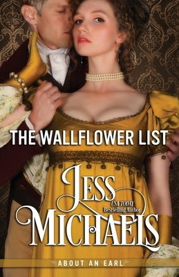 The Wallflower List by Michaels, Jess