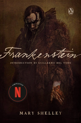 Frankenstein (Netflix Tie-In) by Shelley, Mary