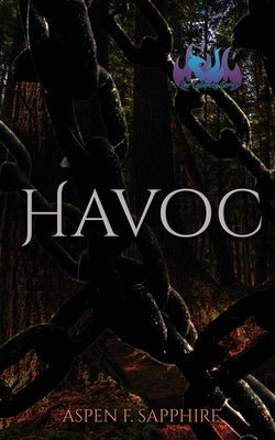 Havoc - The Calamity Series Book Two by Sapphire, Aspen F.