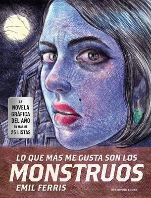 Lo Que M?s Me Gusta Son Los Monstruos / My Favorite Thing Is Monsters by Ferris, Emil