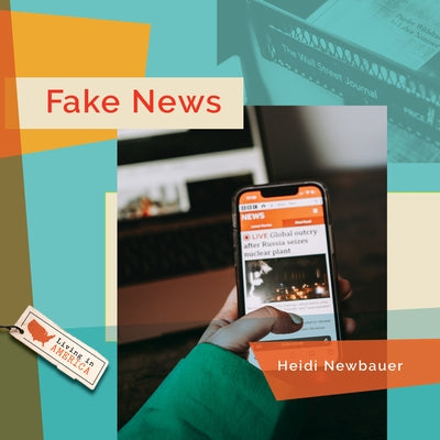 Fake News by Newbauer, Heidi