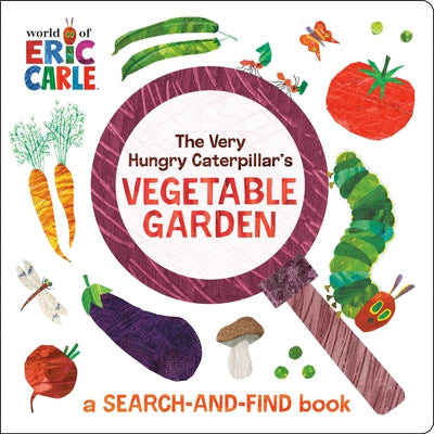 The Very Hungry Caterpillar's Vegetable Garden: A Search-And-Find Book by Carle, Eric