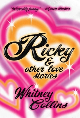 Ricky by Collins, Whitney